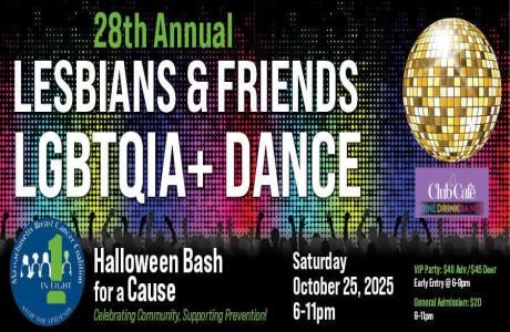 28th Annual Lesbians and Friends LGBTQIA+ Dance - Halloween Bash for a Cause