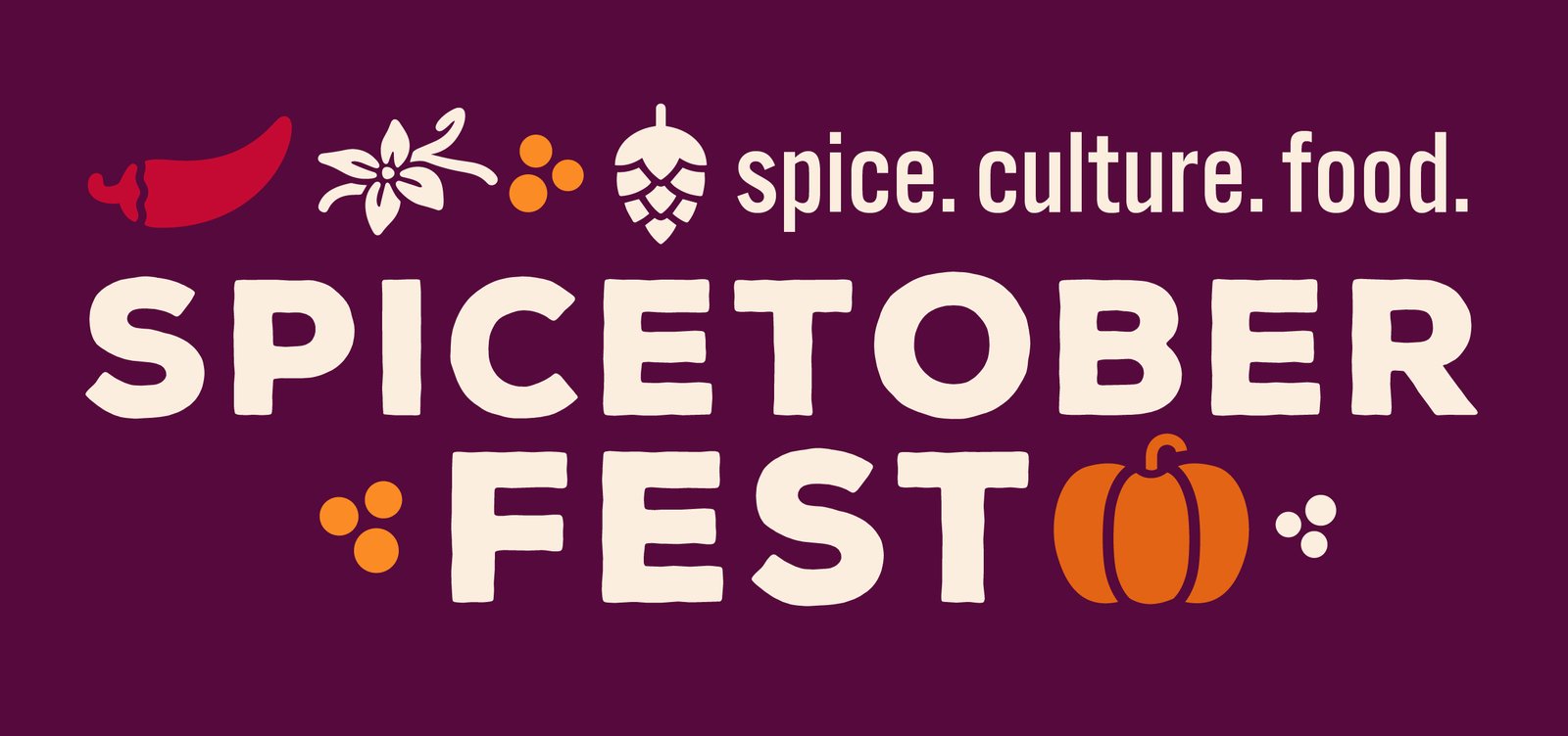 SpicetoberFest: Spice. Culture. Food.