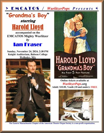 Silent Film-Grandmas Boy Starring Harold Lloyd Accompanied by Ian Fraser on the Mighty Wurlitzer