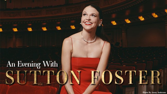 An Evening with Sutton Foster
