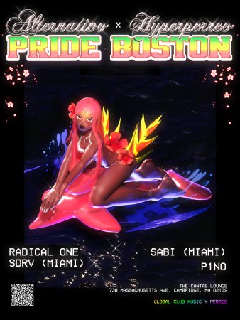 Radical One Presents: Alternativo X Hyperperreo Pride Boston