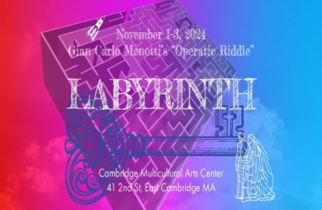 Gian Carlo Menotti's LABYRINTH Nov. 1, 2, 3, 2024